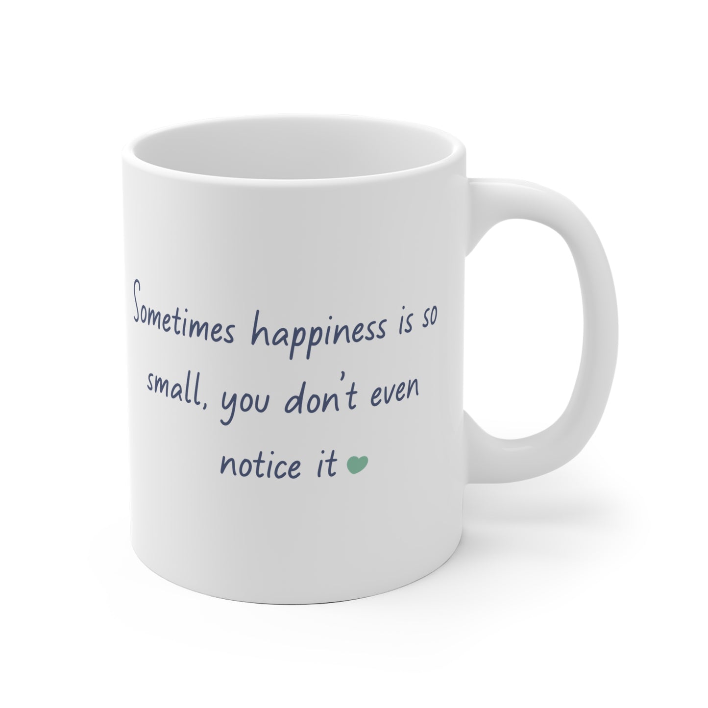 Sometimes happiness is so small | Tiny Moments Ceramic Mug | Nani Charm by thisisnanirise
