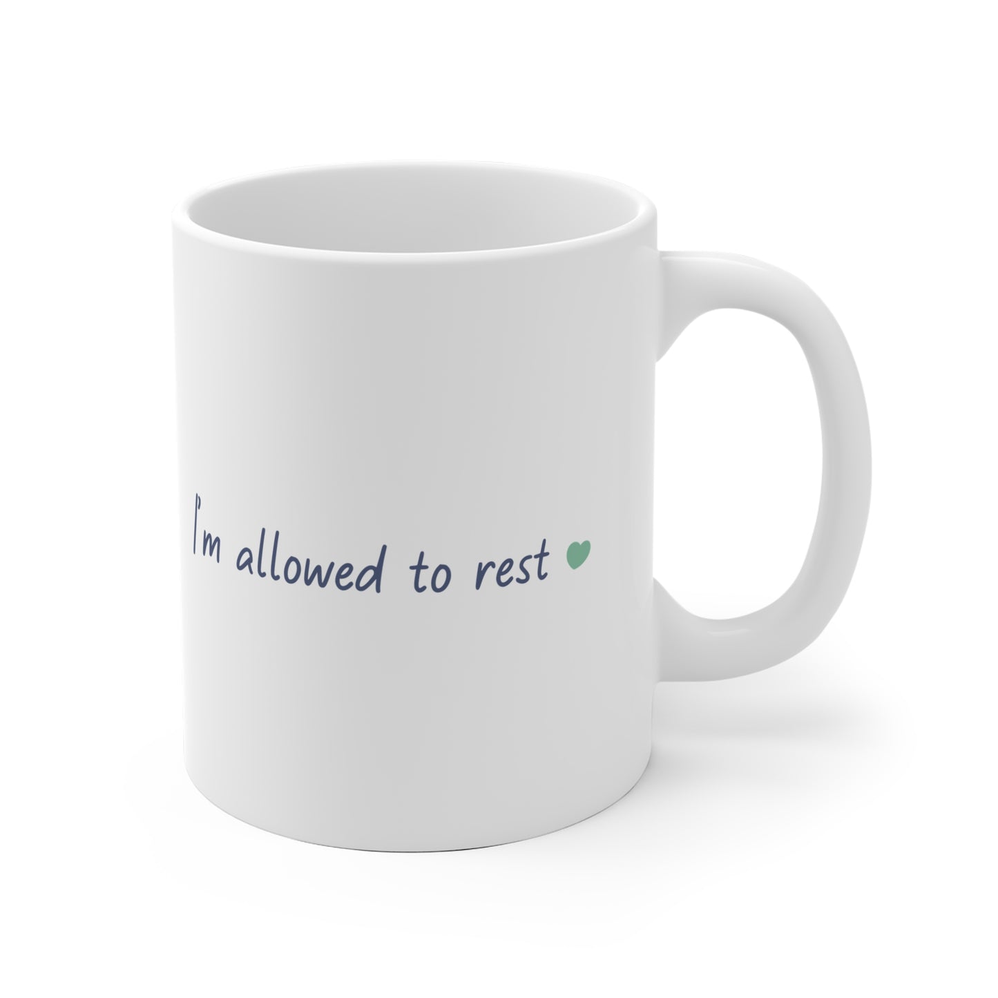 I’m allowed to rest – Ceramic Mug | Nani Charm by thisisnanirise
