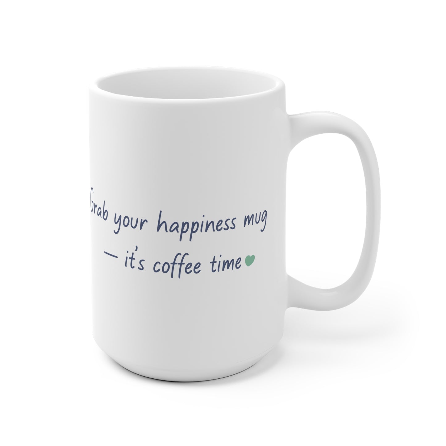 Grab your happiness mug – it’s coffee time | Tiny Moments Ceramic Mug | Nani Charm by thisisnanirise